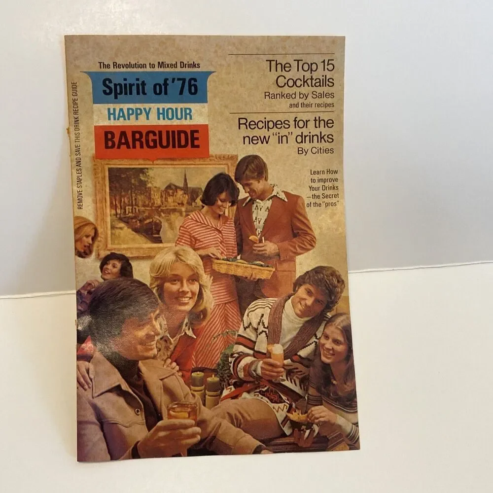 Vintage Bar Alcohol Ephemera SPIRIT OF 76 HAPPY HOUR GUIDE Booklet Recipes